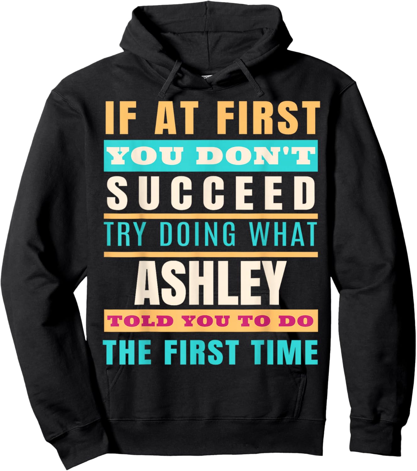 Ashley Personalized Name Shirt Ashley First Name Hoodie - Hoodie | Black
