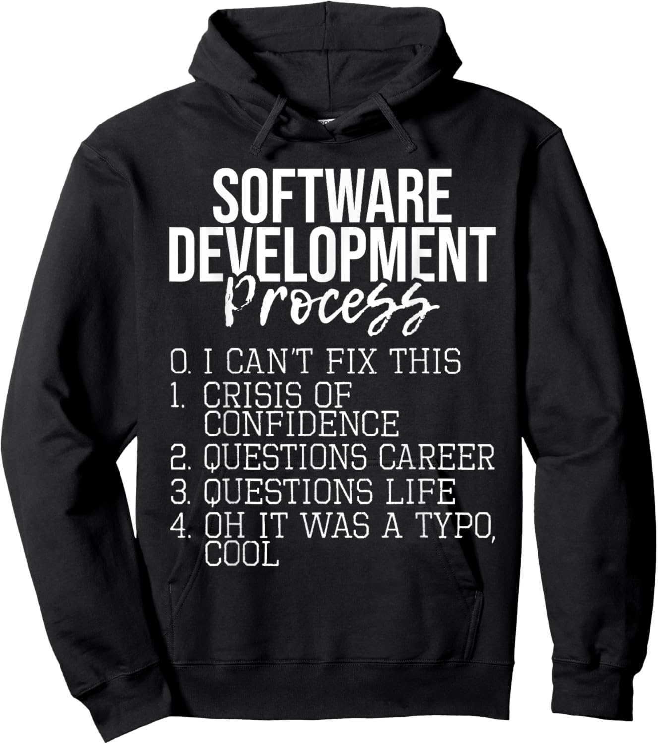 Software Development Process - Coding Programmer Coder Hoodie - Hoodie | Black