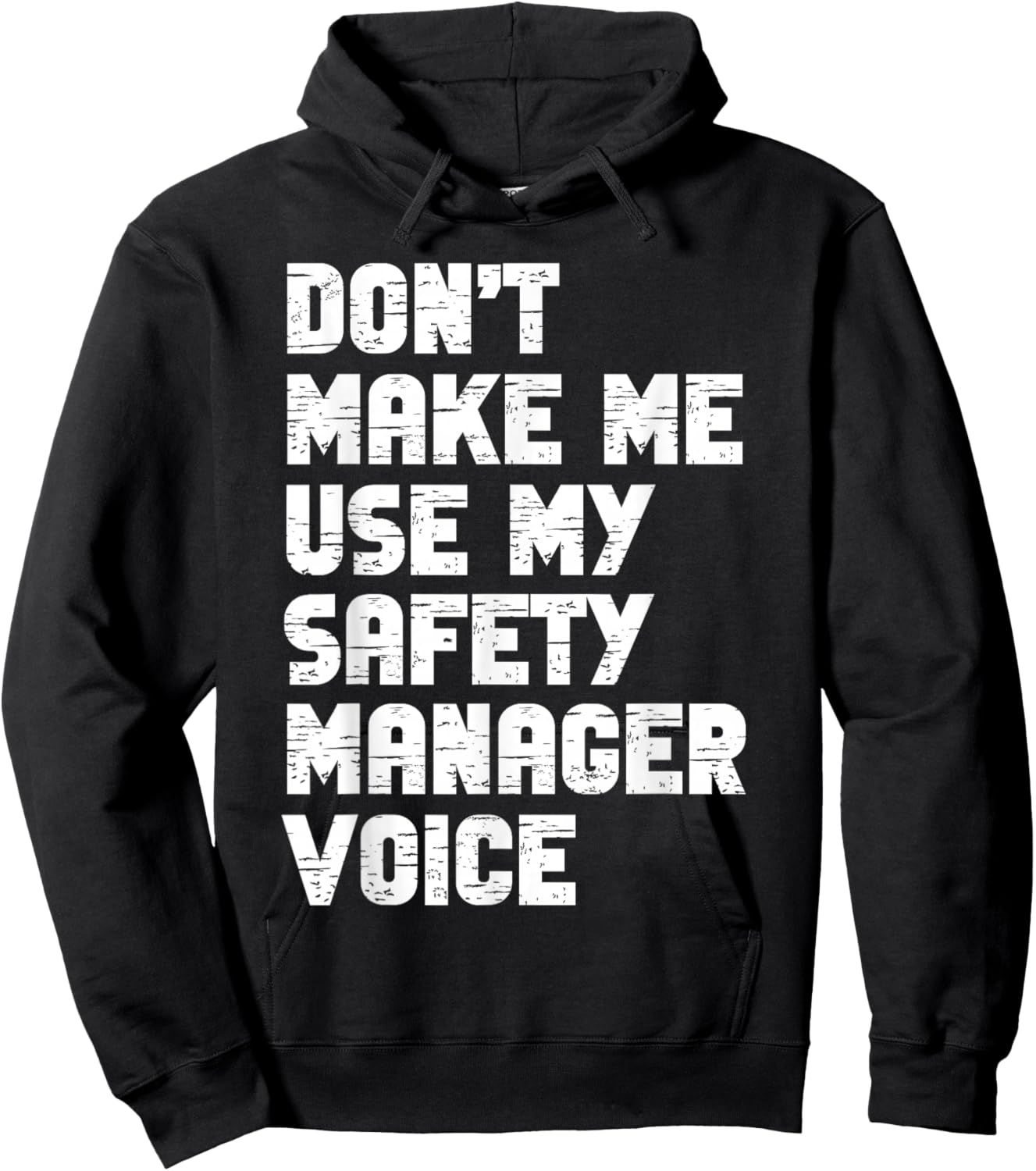 Safety Manager Voice Funny Sayings Women Men Hoodie - Hoodie | Black