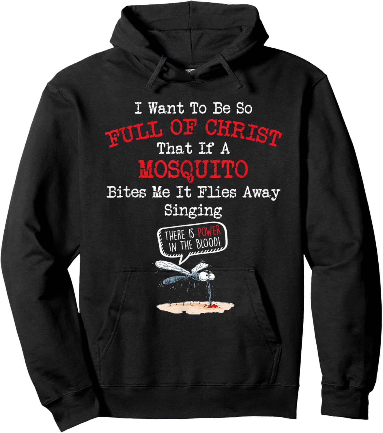 Mosquito Joke Funny Christian Bible Jesus Christ Hoodie - Hoodie | Black