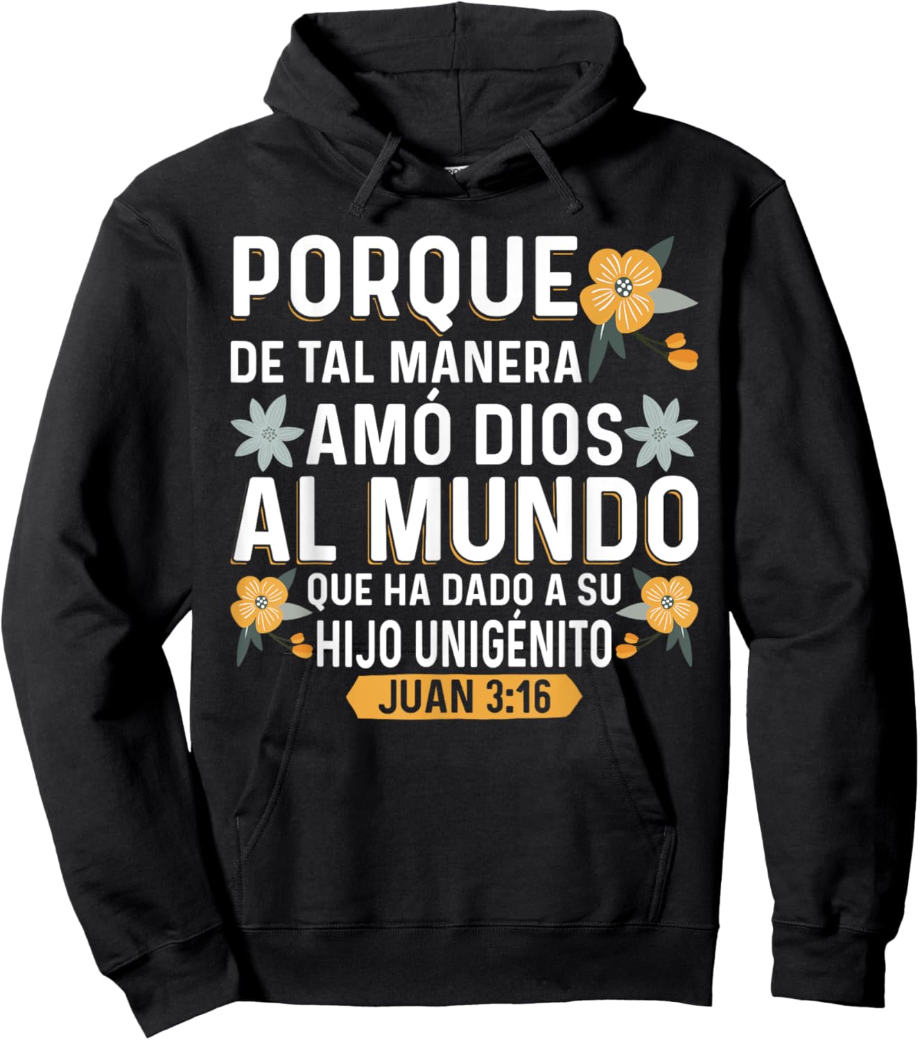Camisetas Cristianas en espanol Versículos Biblia Juan 3:16 Hoodie - Hoodie | Black