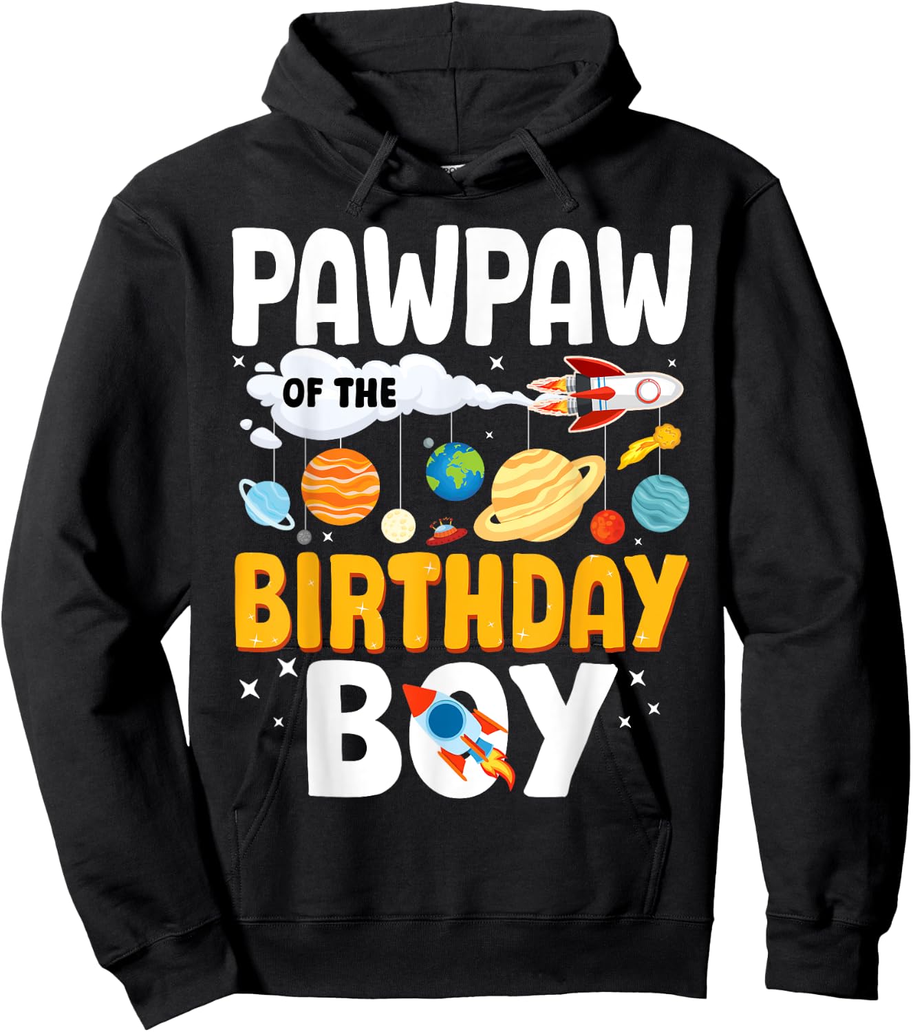 Pawpaw Of The Birthday Boy Space Planet Theme Bday Hoodie - Hoodie | Black