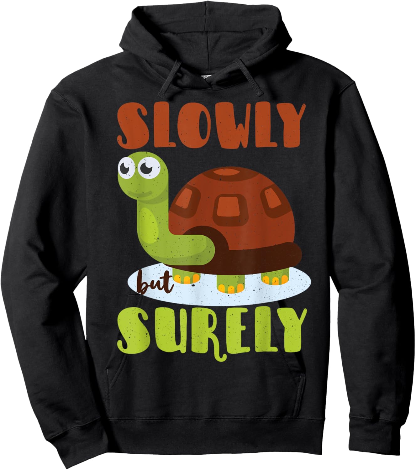 Slowly But Surely Hoodie - Hoodie | Black