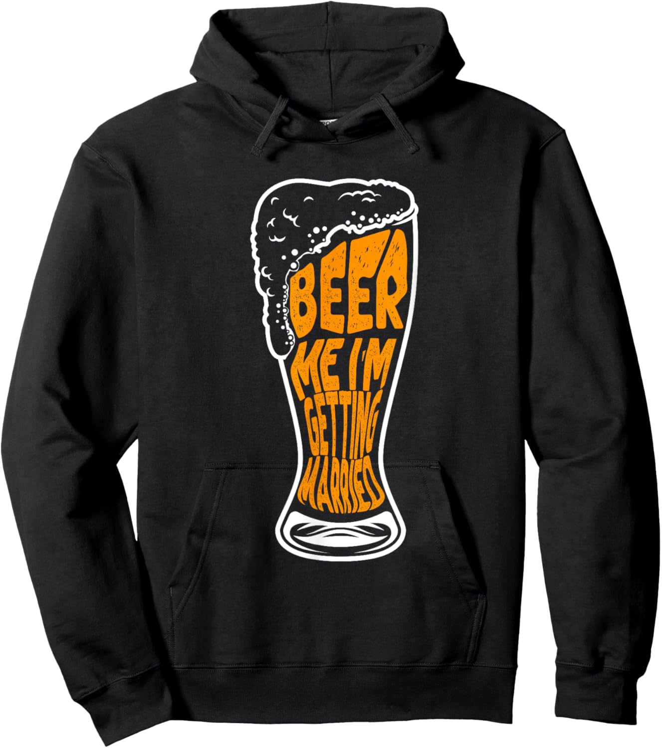 Beer Me I'm Getting Married Hoodie - Hoodie | Black