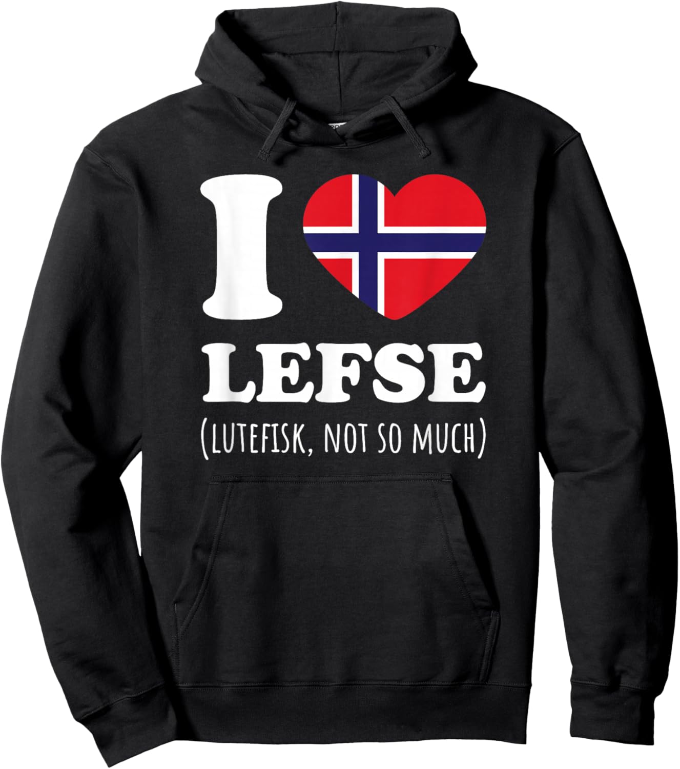 Lefse Not Lutefisk Norway Flag Hoodie - Hoodie | Black