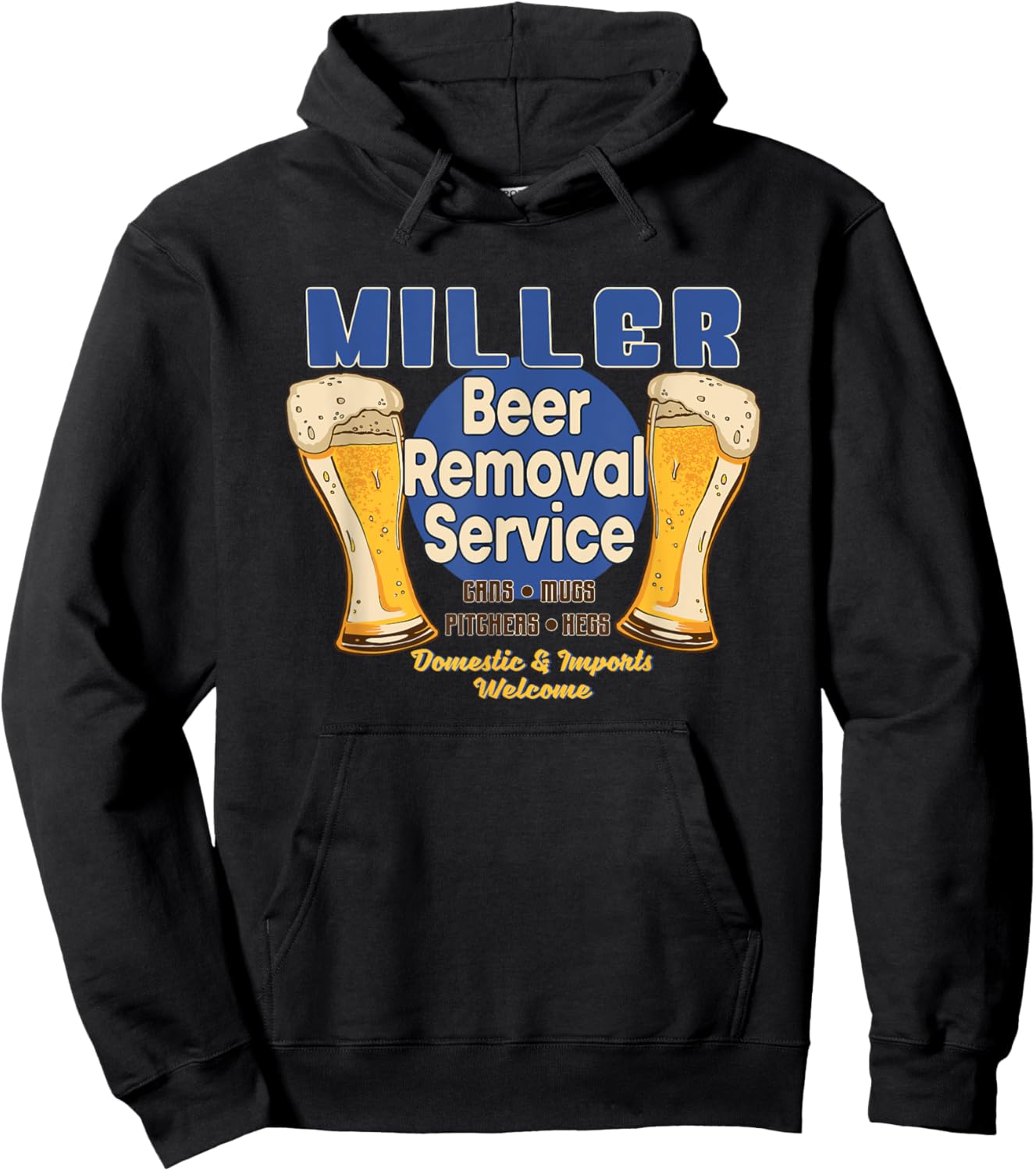 Miller Beer Removal Service Funny Party Drinking Hoodie - Hoodie | Black