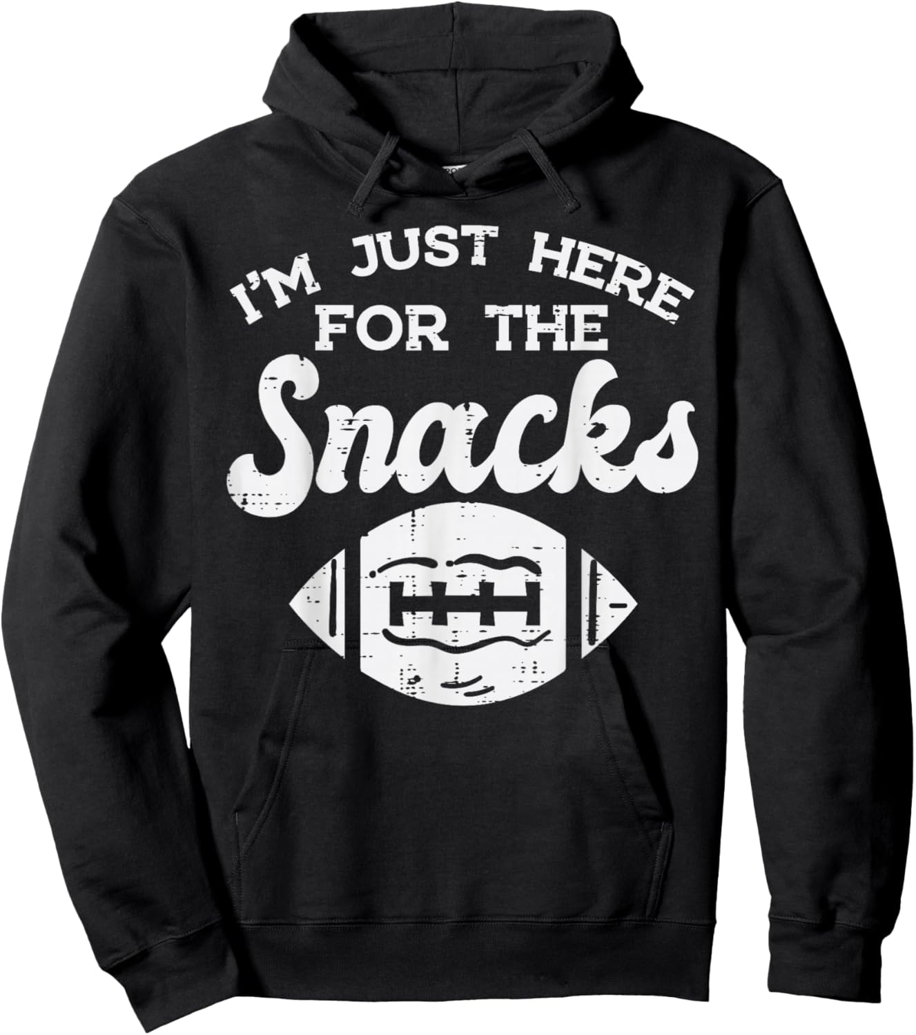 Just Here for Snacks American Football Funny Men Women Kids Hoodie - Hoodie | Black