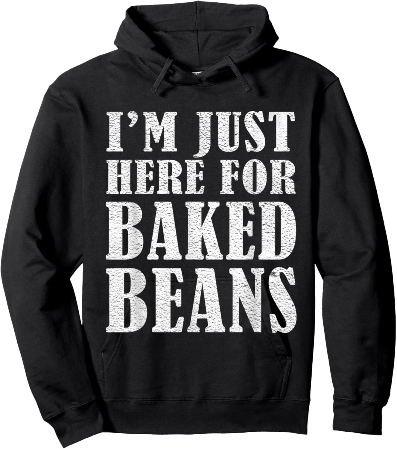 Barbecue Griller Smoker Vintage Im Just Here Baked Beans Hoodie - Hoodie | Black