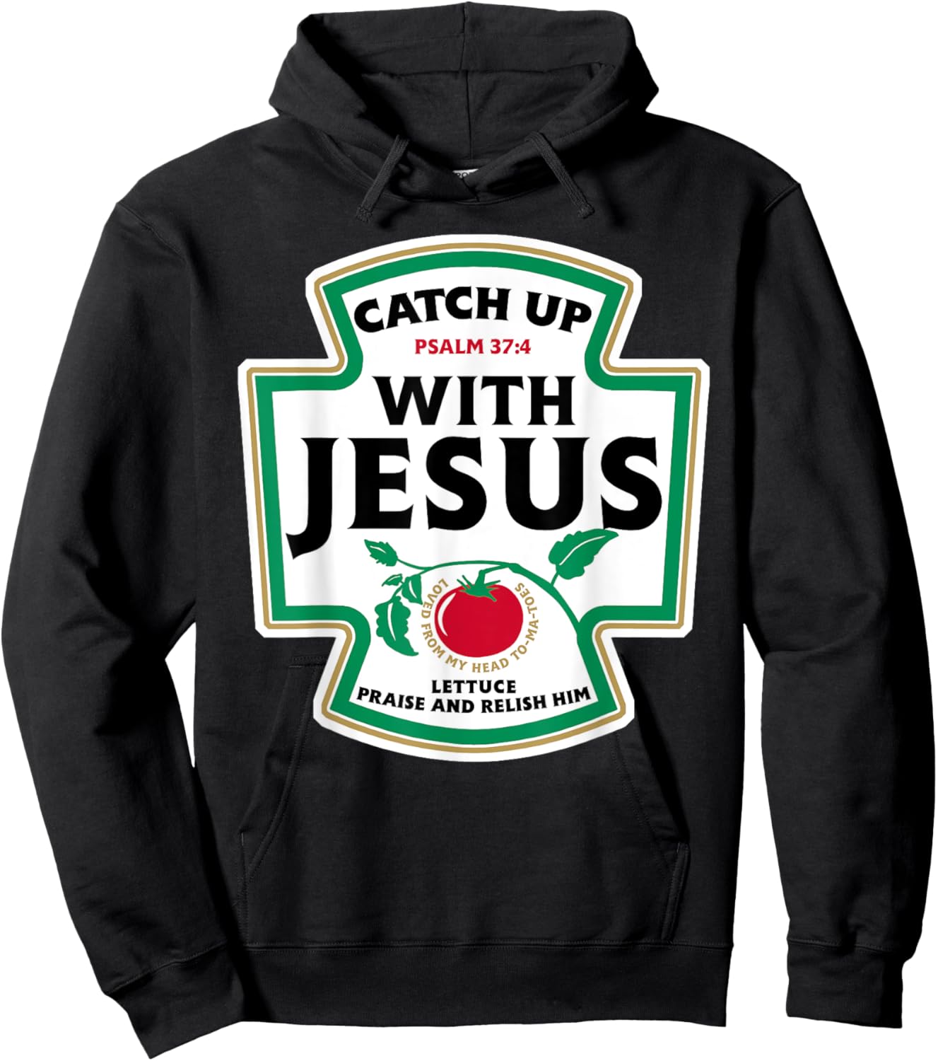 Catch Up with Jesus Funny Christian Faith Hoodie - Hoodie | Black