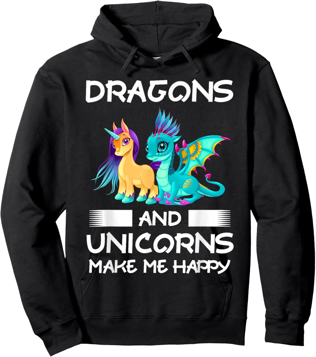 Dragons and Unicorns Make Me Happy Hoodie - Hoodie | Black