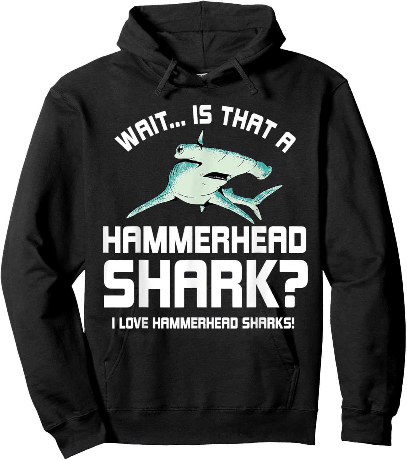 I Love Hammerhead Sharks! Ocean Life Hoodie - Hoodie | Black