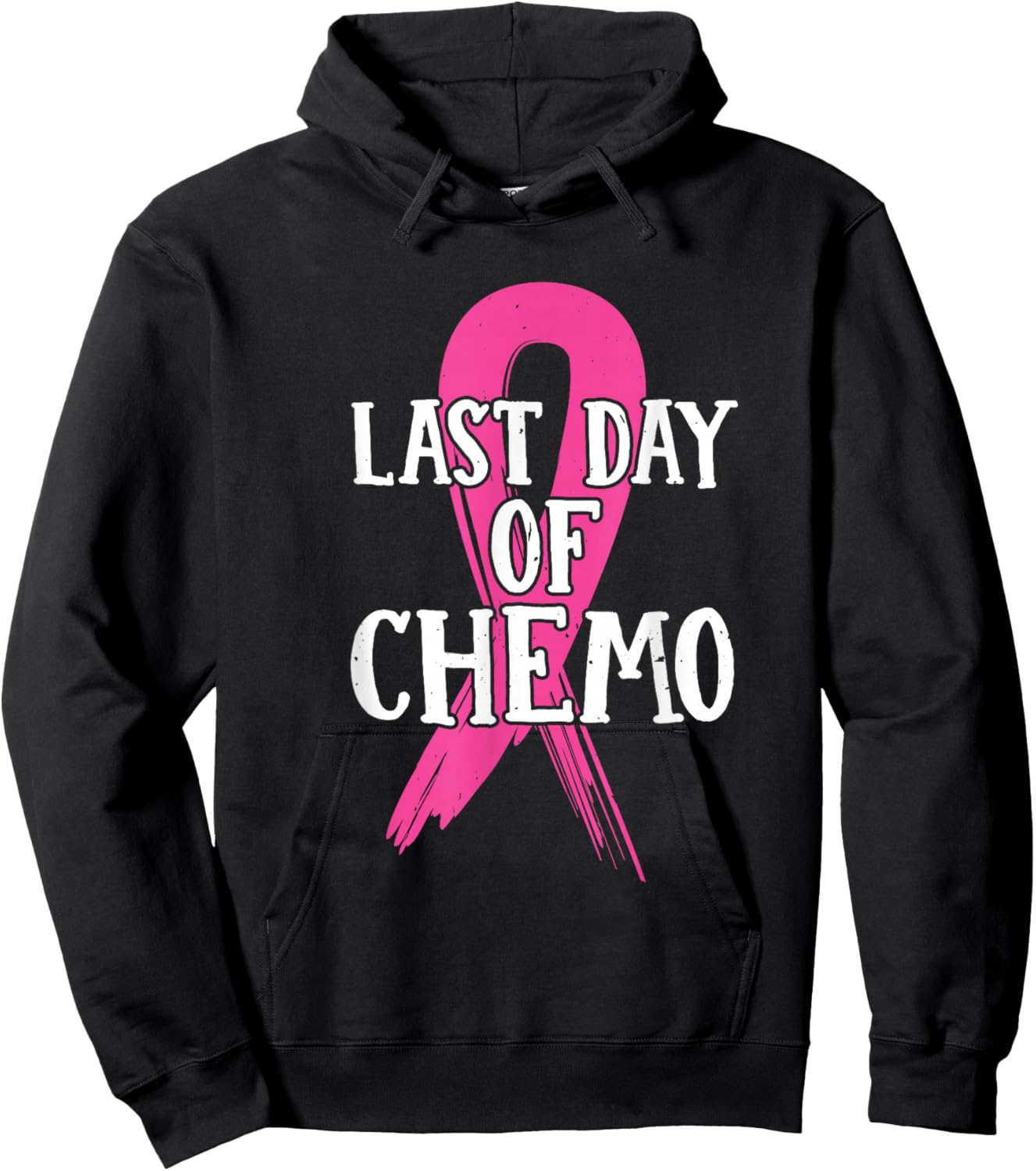 Pink Ribbon Last Day Of Chemo Breast Cancer Hoodie - Hoodie | Black