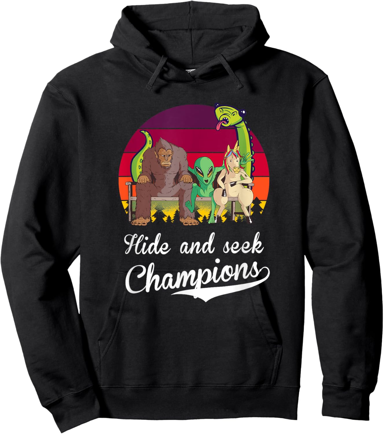 Hide and Seek Champions, Bigfoot, Alien, Unicorn, Loch Ness Hoodie - Hoodie | Black