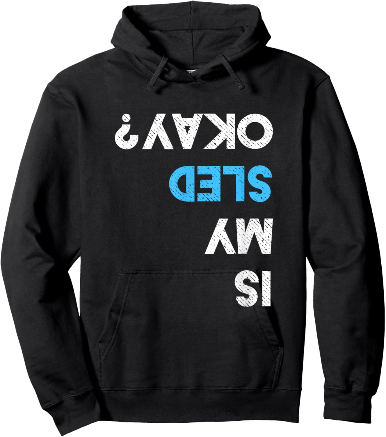 Is My Sled OK? Funny Snowmobiling Gear Snowmobile Hoodie - Hoodie | Black