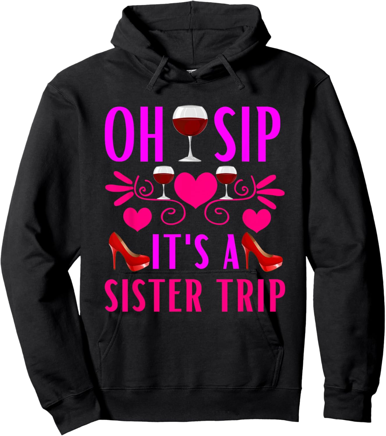 Girls Trip Drinking Vacation Sisters Weekend Wine Party Hoodie - Hoodie | Black