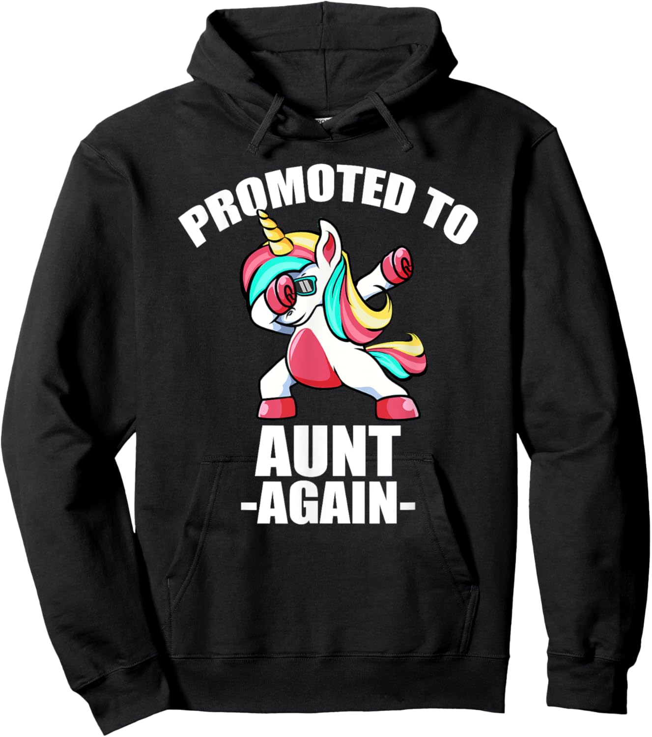 Promoted To Aunt Again EST 2022 Shirt, Unicorn Aunt Again Hoodie - Hoodie | Black