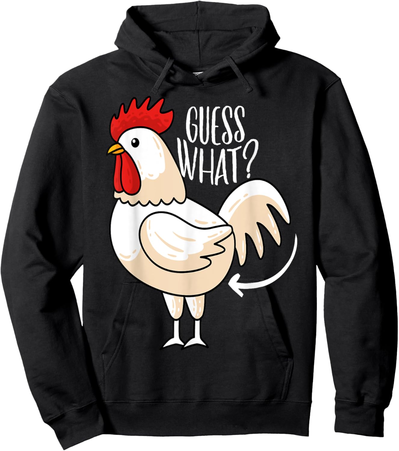 Guess What? Chicken Butt! Funny Chicken Joke Hoodie - Hoodie | Black