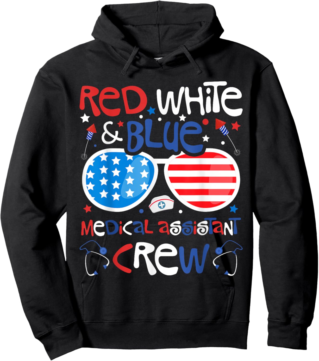 4th of July Red White Blue Medical Assistant Crew Patriotic Hoodie - Hoodie | Black
