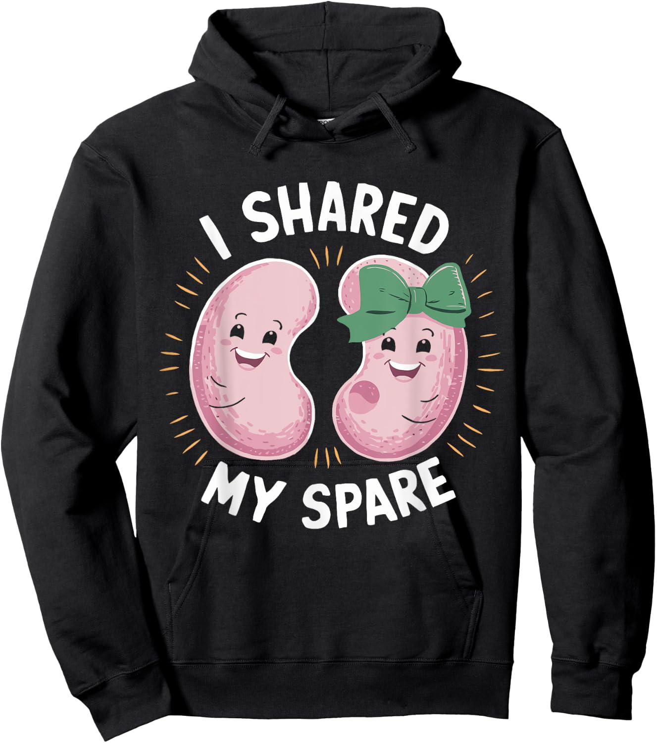 I Shared My Spare Kidney Donor Organ Donation Awareness Hoodie - Hoodie | Black