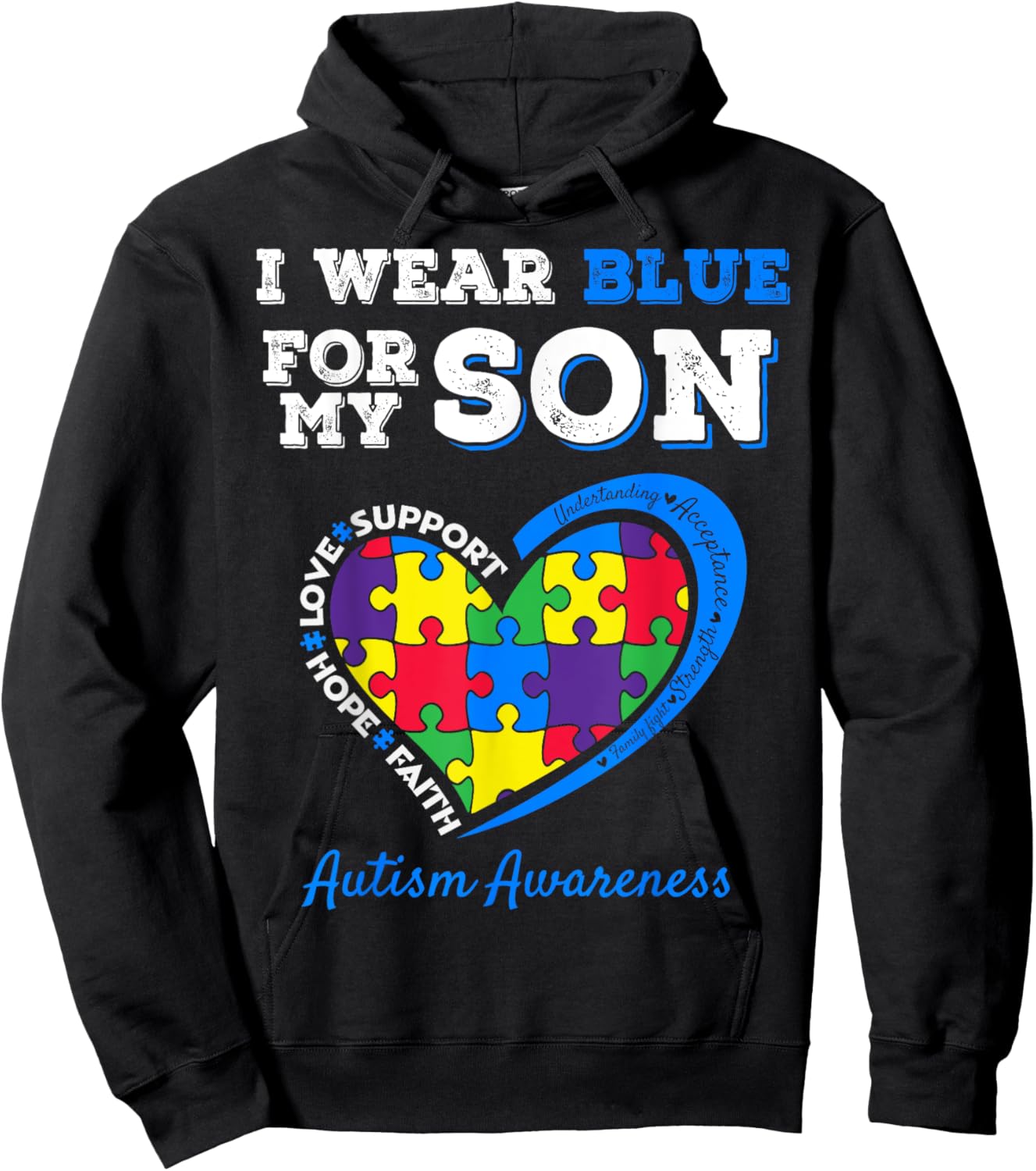 I Wear Blue For My Son Autism Awareness Mom Dad Parents Hoodie - Hoodie | Black