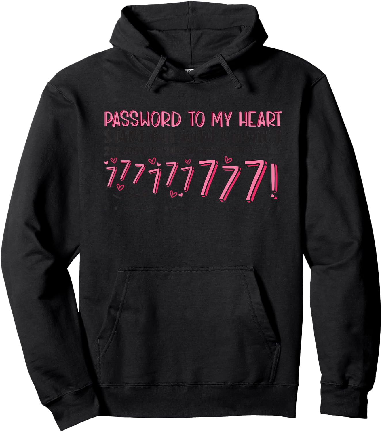 Password To My Heart Start Out With A Little 1 Hoodie - Hoodie | Black