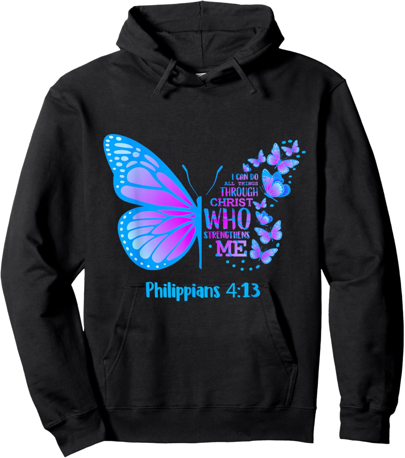 Butterfly Philippians 4:13 Shirt Christian T Shirts Apparel Hoodie - Hoodie | Black