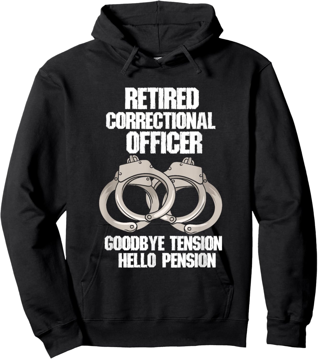 Retired Correctional Officer Prison gaurd Tension to Pension Hoodie - Hoodie | Black