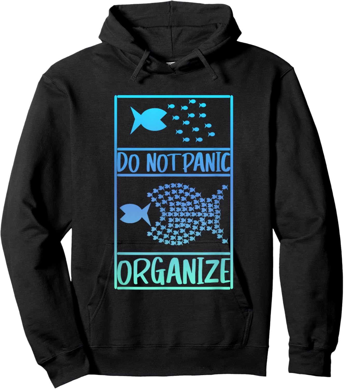 Do not panic organise, do not panic Hoodie - Hoodie | Black