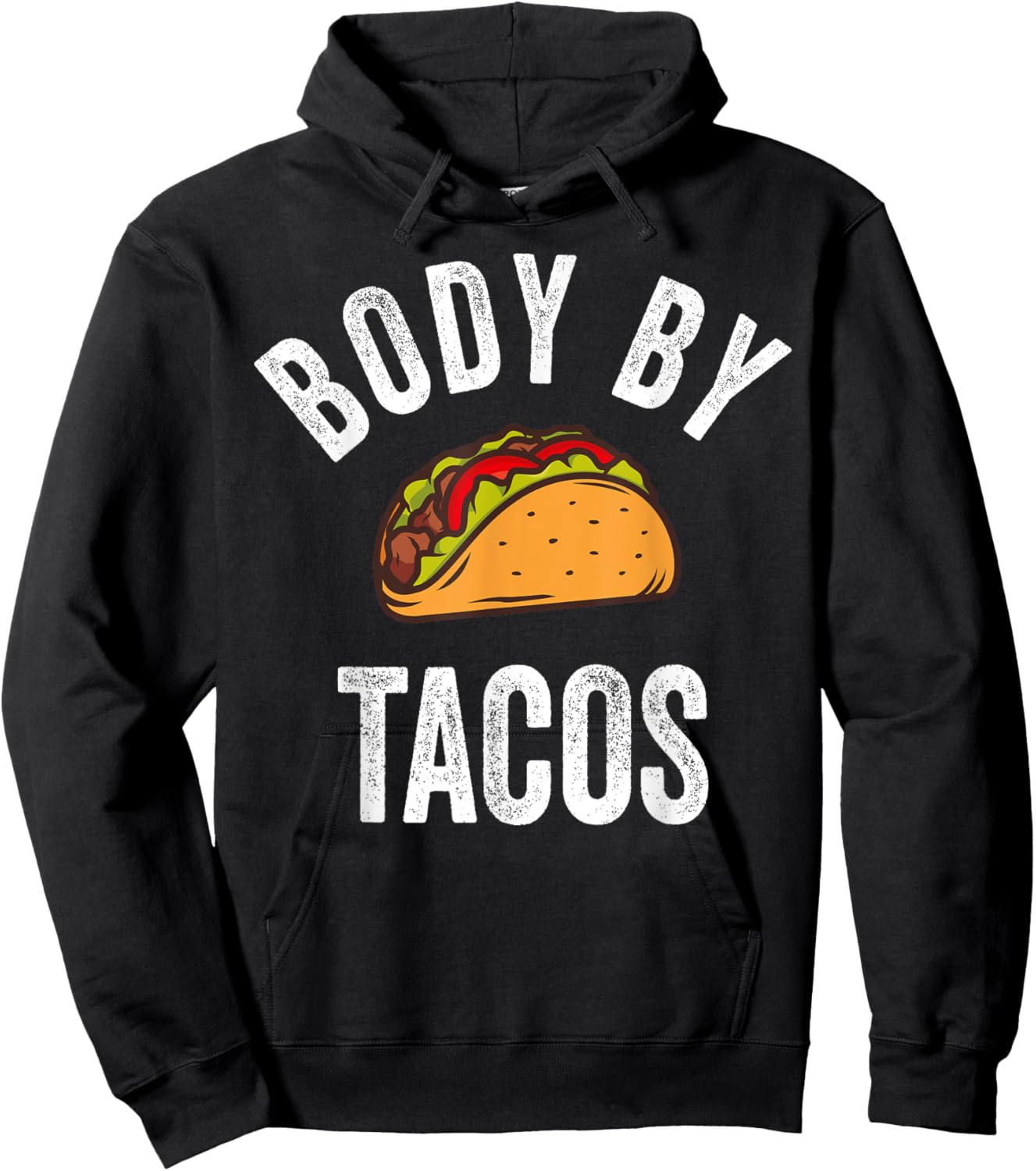 Body By Tacos Shirt Funny Cinco De Mayo Mexican Party Hoodie - Hoodie | Black