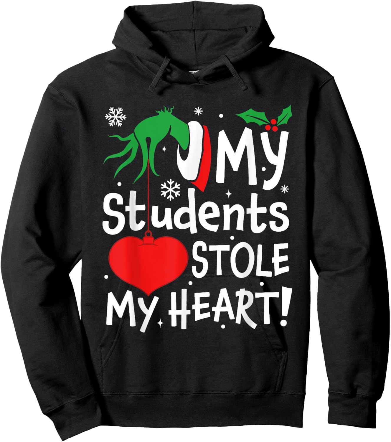 My Students Stole My Heart Christmas Hoodie - Hoodie | Black