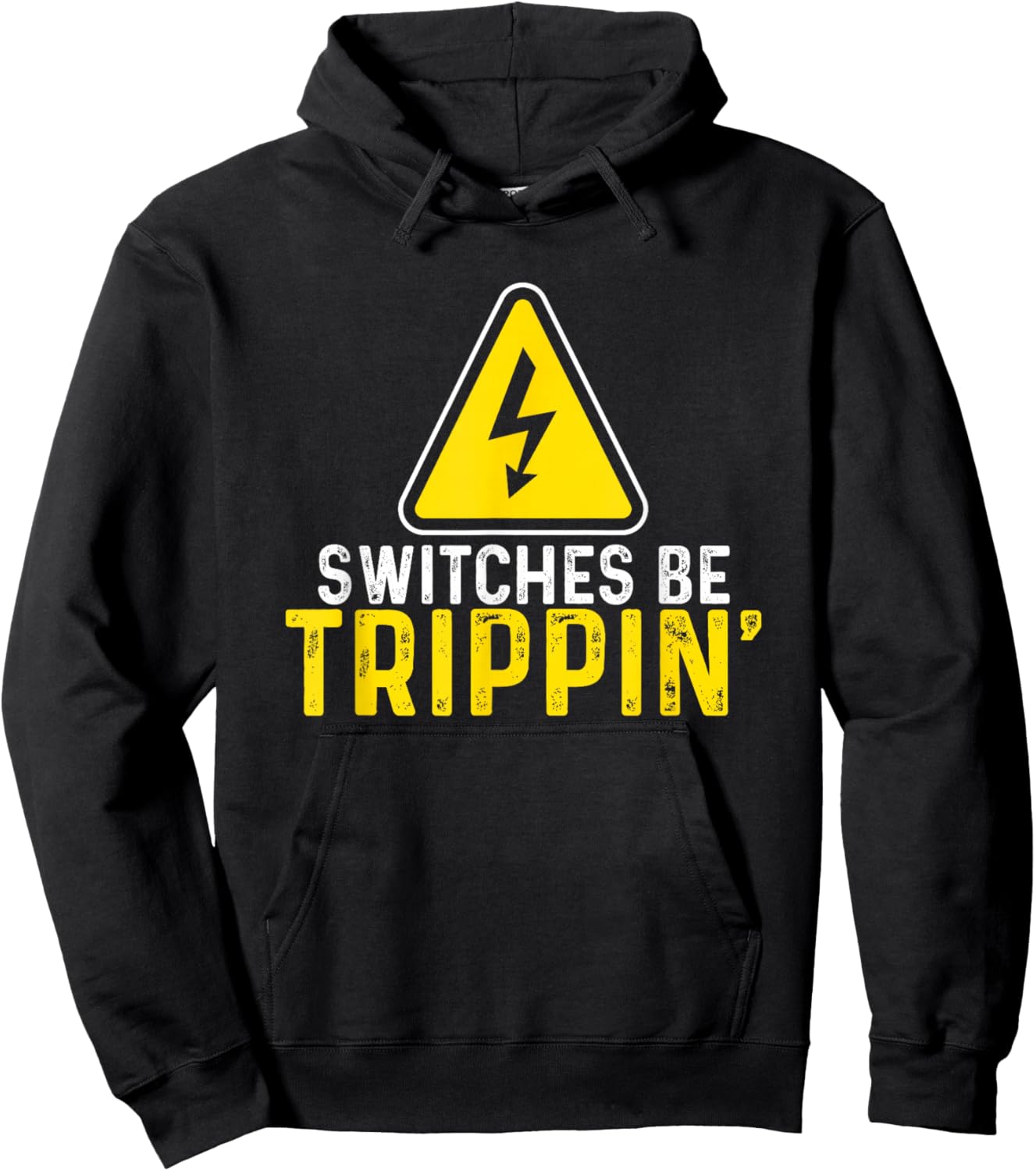 Switches Be Trippin Electrical Engineer Funny Electrician Hoodie - Hoodie | Black