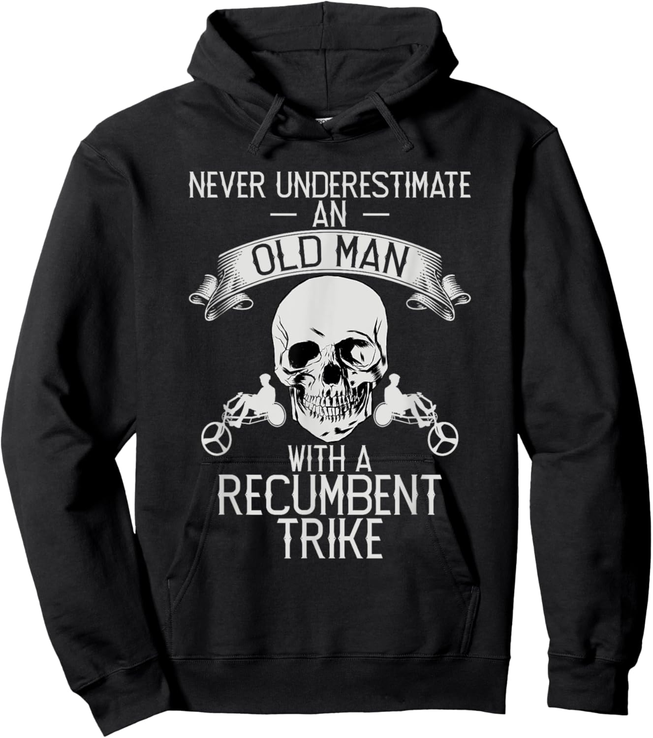 Never Underestimate An Old Man With Recumbent Trike Triker Hoodie - Hoodie | Black