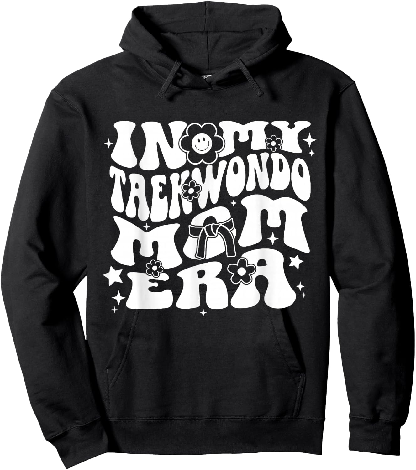 In My Taekwondo Mom Era Retro Groovy Martial Arts Sports Hoodie - Hoodie | Black
