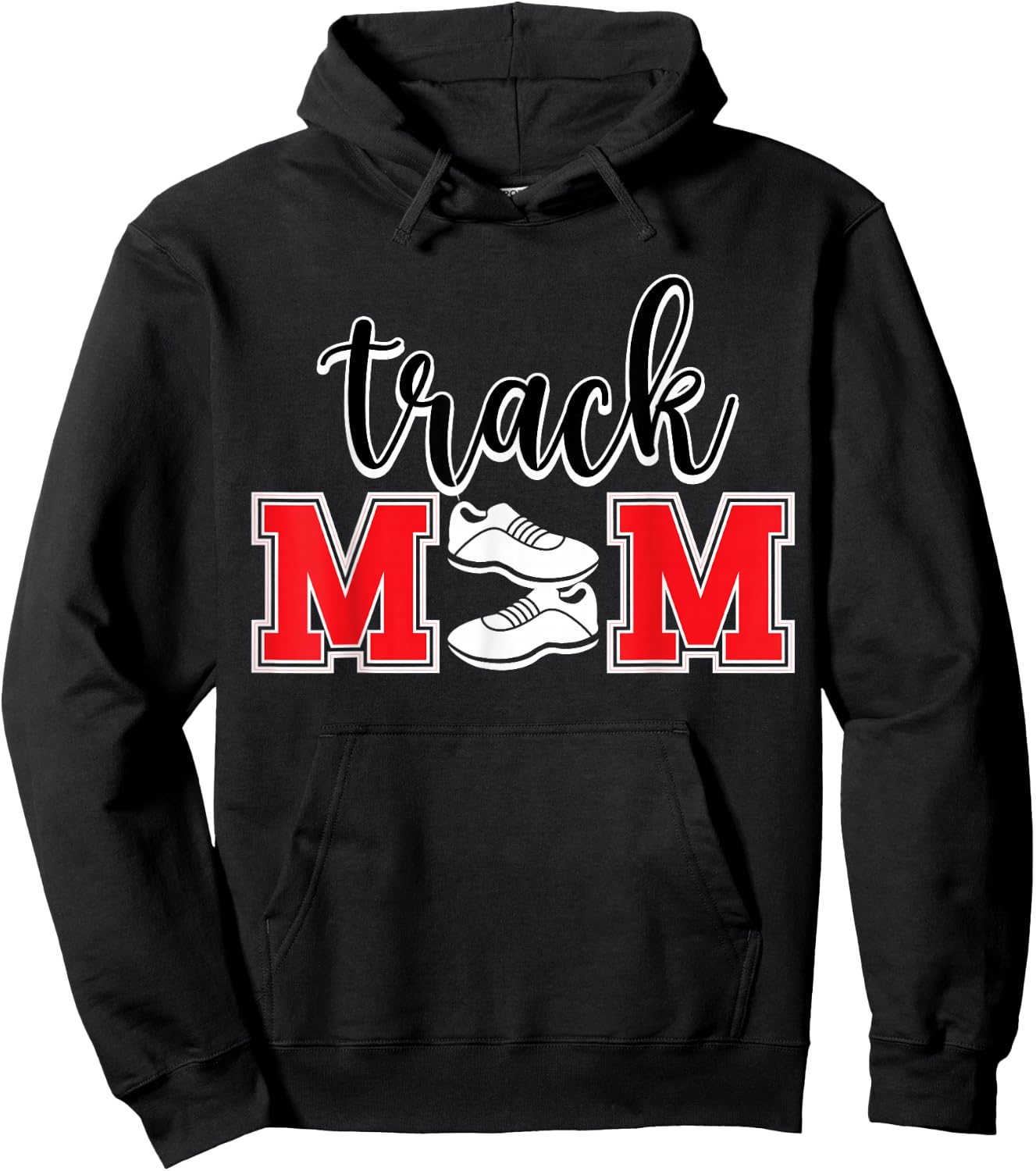 Track Mom Track And Field Mom Track Mama Proud Track Mother Hoodie - Hoodie | Black
