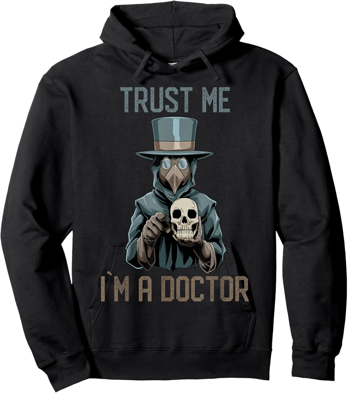 Trust Me I am A Doctor Plague Doctor Medieval Hoodie - Hoodie | Black
