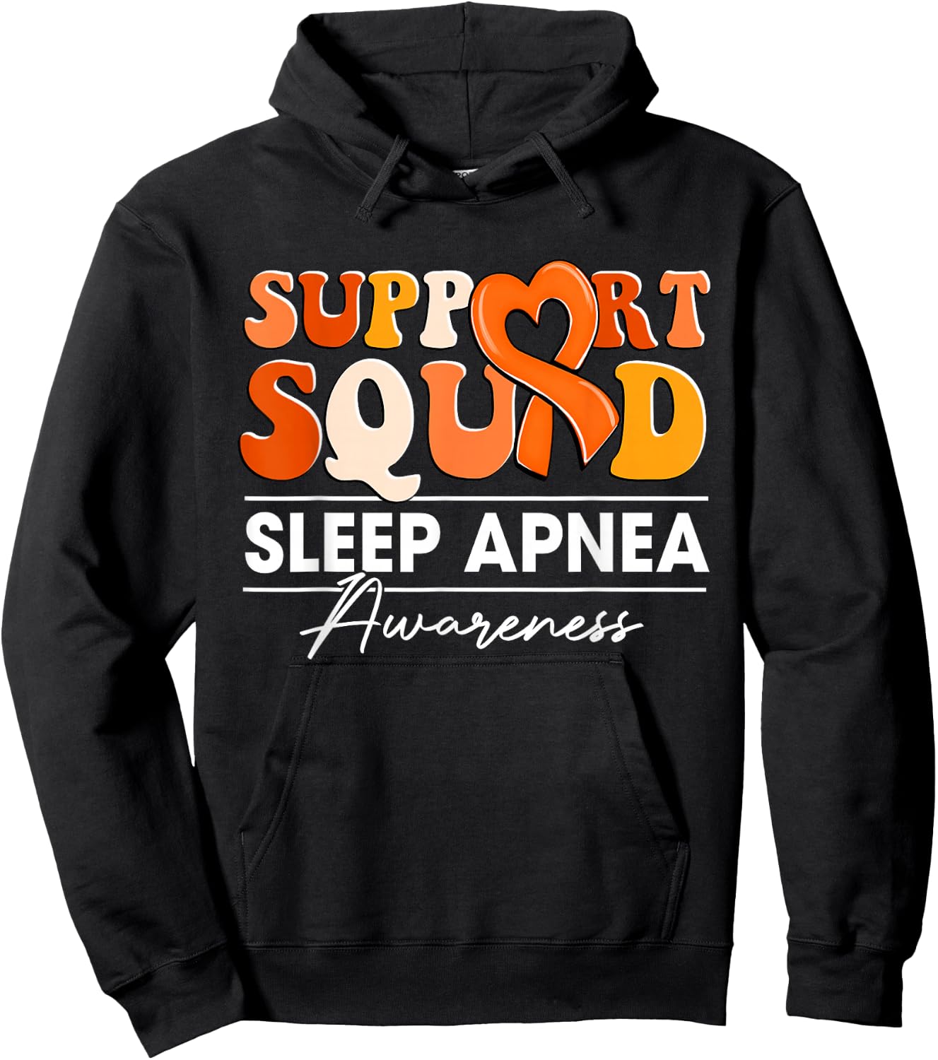 Groovy Support Squad Orange Ribbon Sleep Apnea Awareness Hoodie - Hoodie | Black