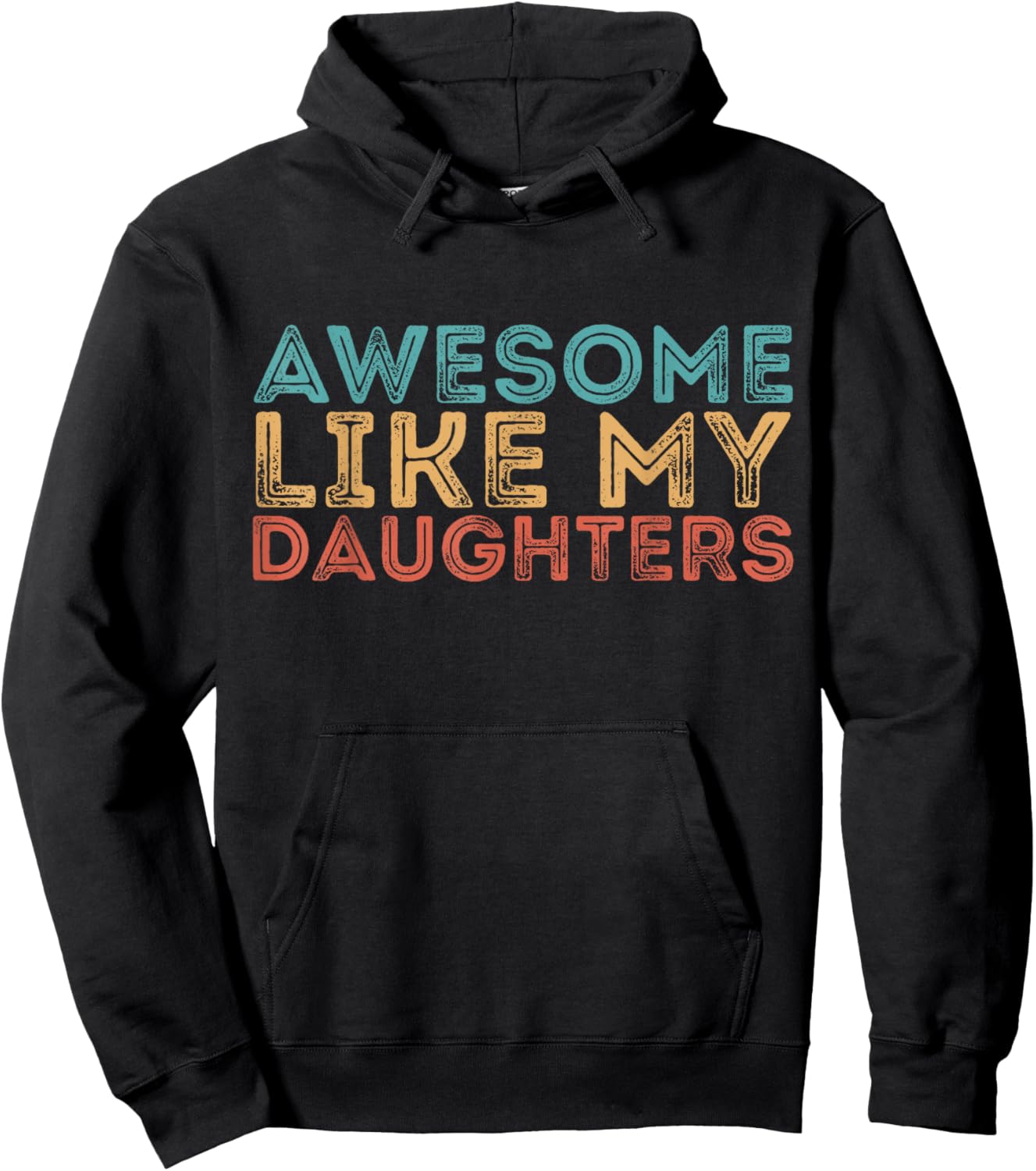 Awesome Like My Daughters Mom Dad Mother's Day Father's Day Hoodie - Hoodie | Black