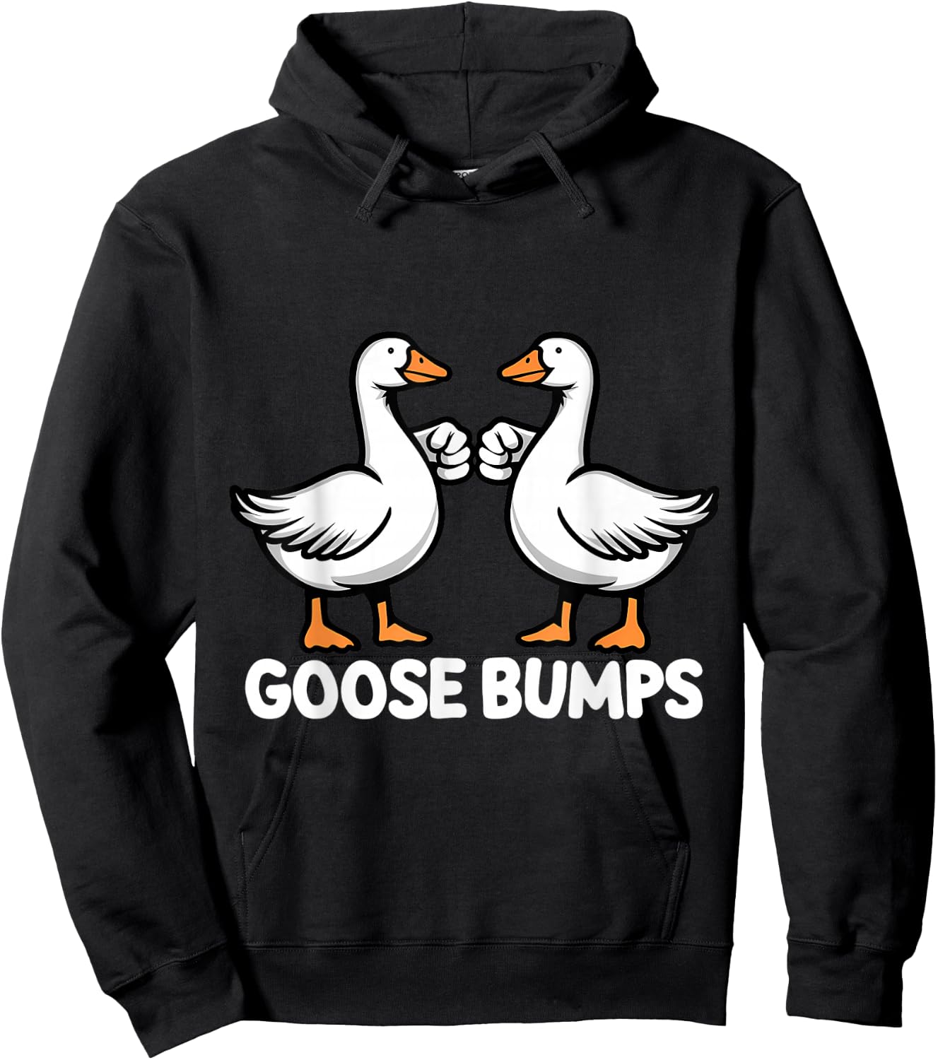 Goose Bumps Funny Pun BFF Goosebumps Geese Humor Hoodie - Hoodie | Black