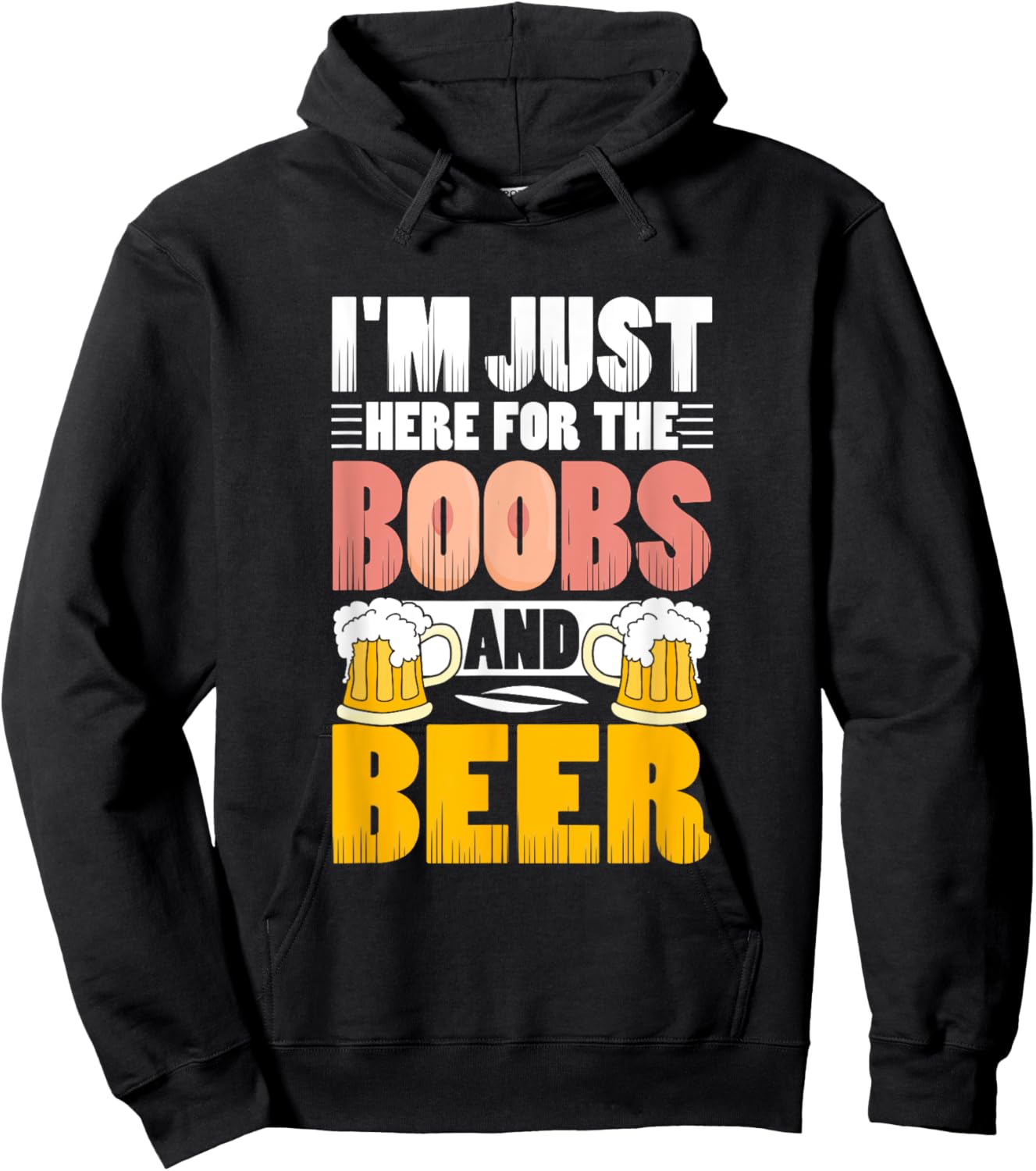 I'm Just Here For The Boobs And Beer Funny Lover Hoodie - Hoodie | Black