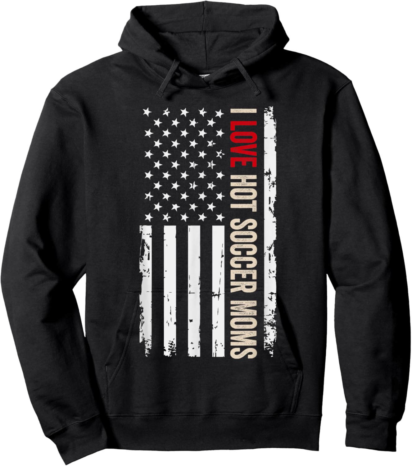 I Love Hot Soccer Moms American USA Flag Women Men Hoodie - Hoodie | Black