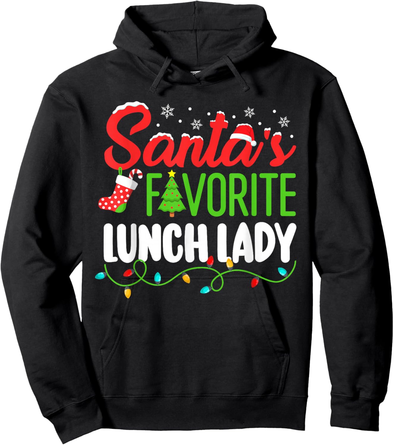 Santa's Favorite Lunch Lady Christmas School Elf Women Funny Hoodie - Hoodie | Black