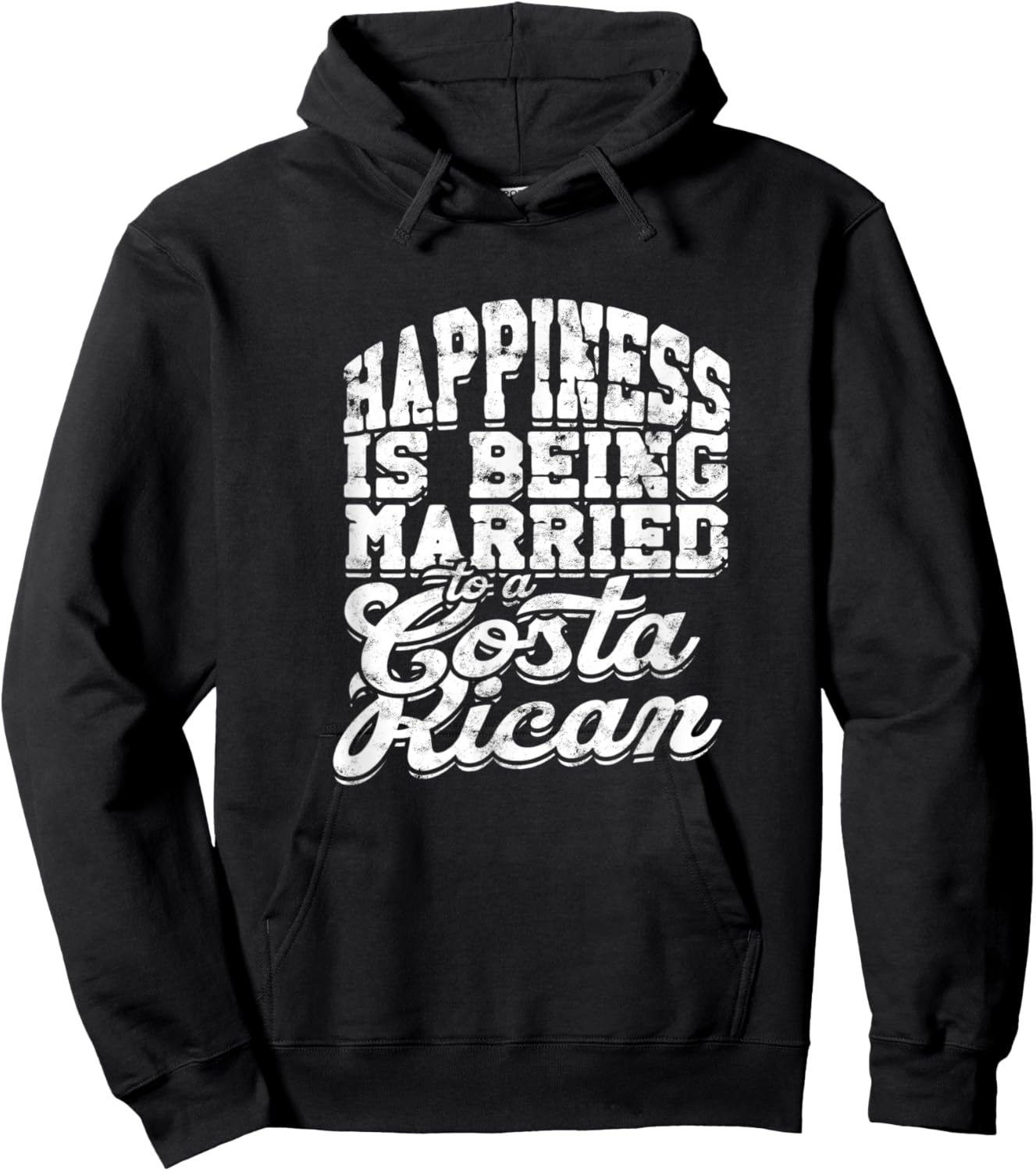 Happiness is being married to a costa rican - Costa Rica Hoodie - Hoodie | Black