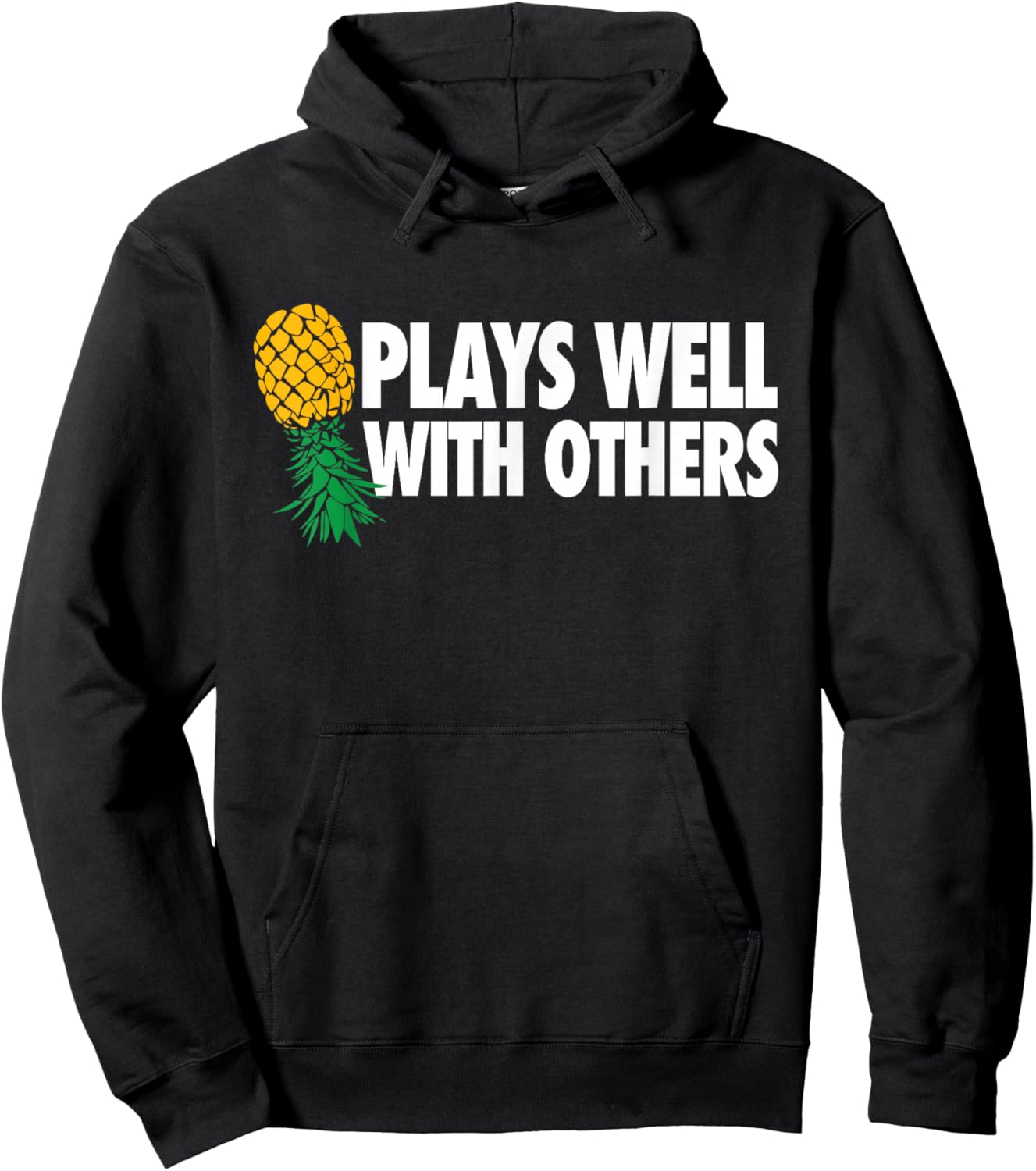 Plays Well With Others - Upside Down Pineapple Funny Swinger Hoodie - Hoodie | Black