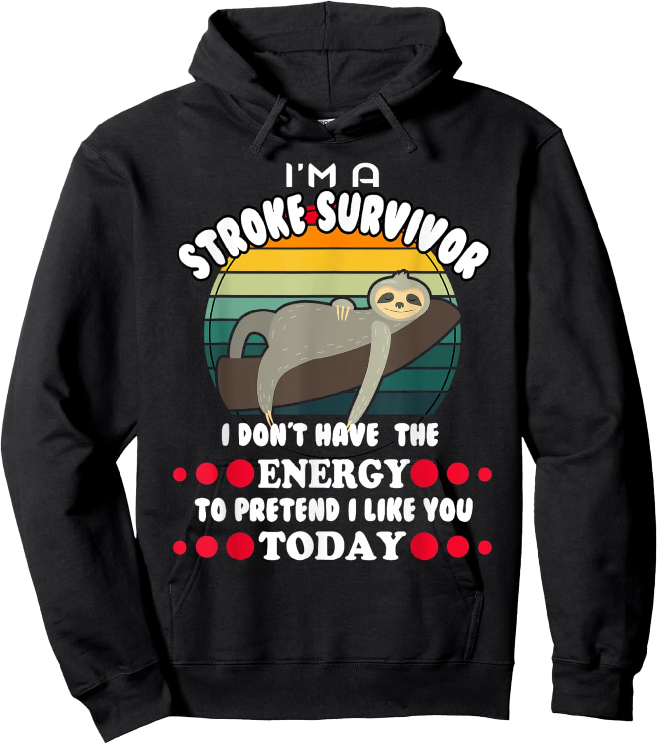 Funny Stroke Survivor Hoodie - Hoodie | Black