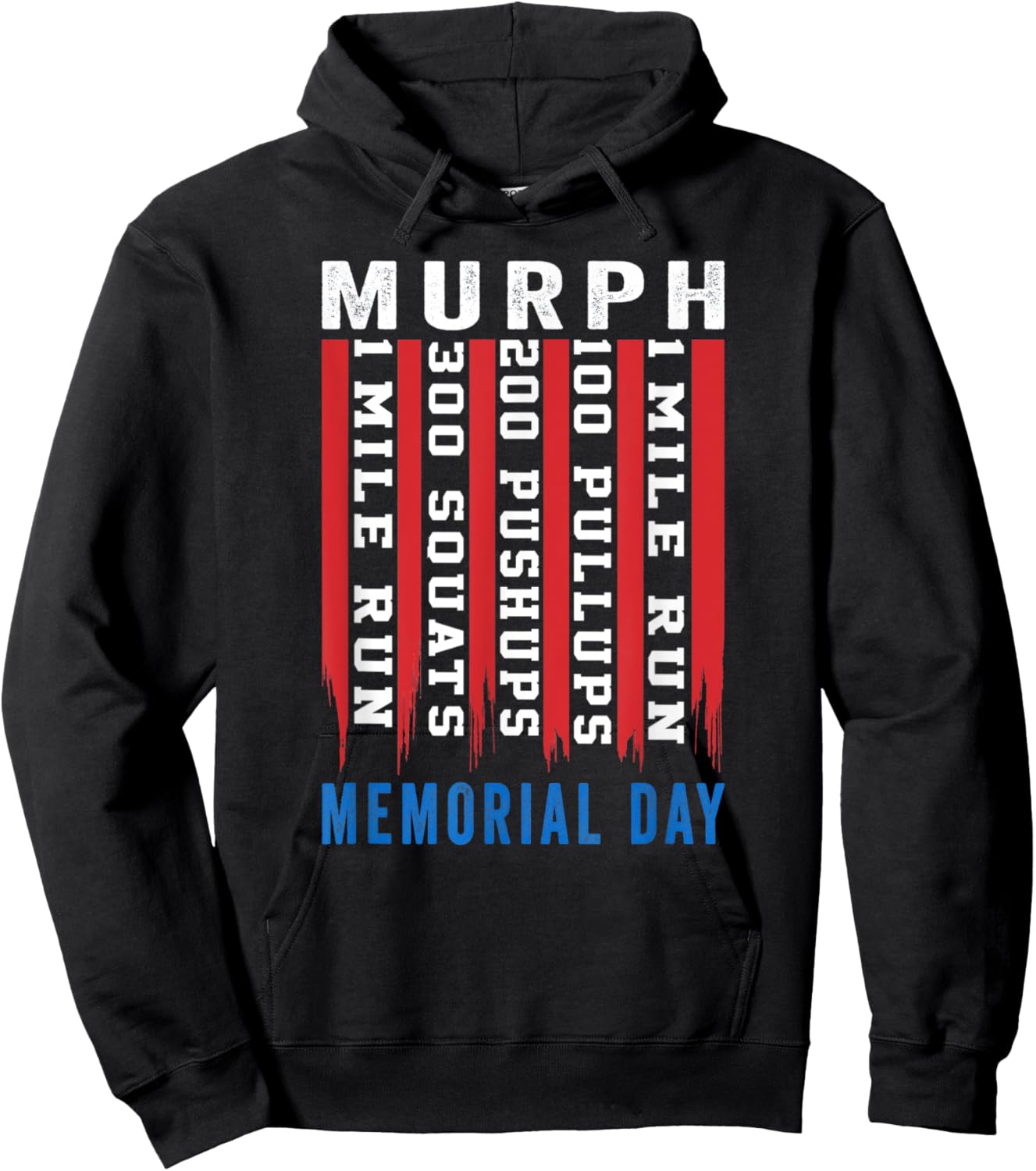 Murph Challenge American Memorial Day Workout Gym Patriotic Hoodie - Hoodie | Black