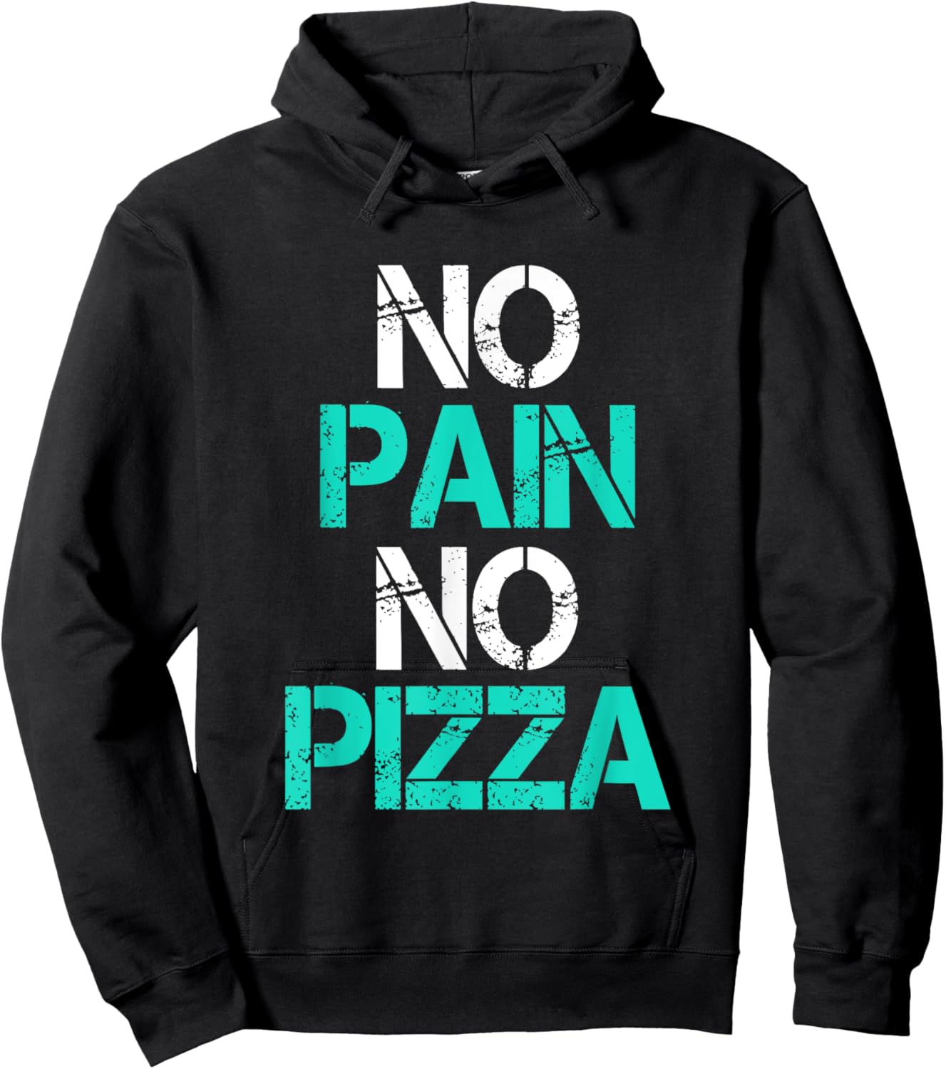 No Pain No Pizza Gym Workout Fitness Powerlifting Hoodie - Hoodie | Black