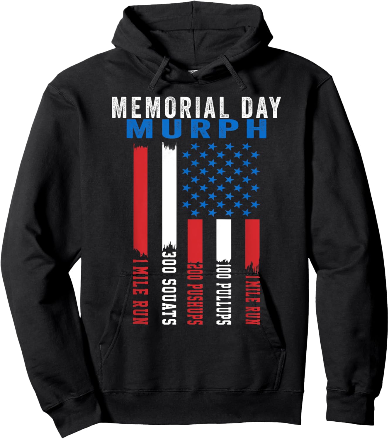 Murph Challenge American Memorial Day Workout Gym Patriotic Hoodie - Hoodie | Black