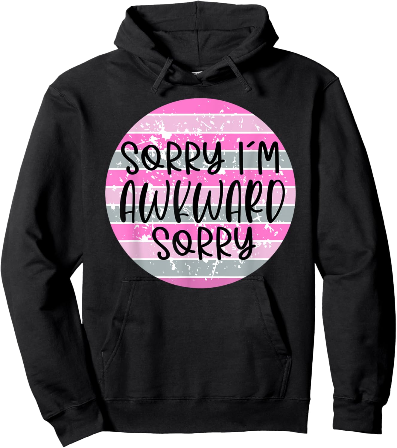 Sorry I'm Socially Awkward Funny Introvert Hoodie - Hoodie | Black