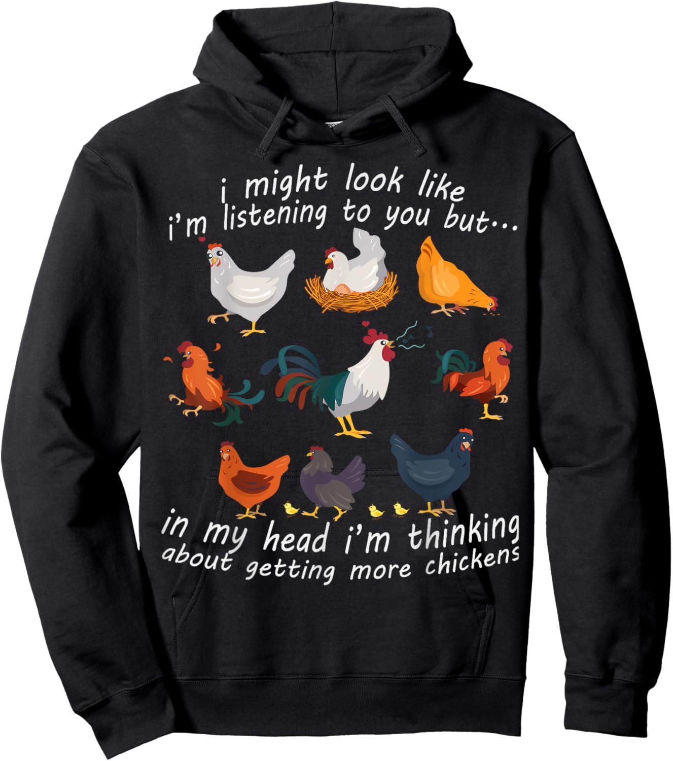 I Might Look Like I'm Listening To You Chicken Hoodie - Hoodie | Black