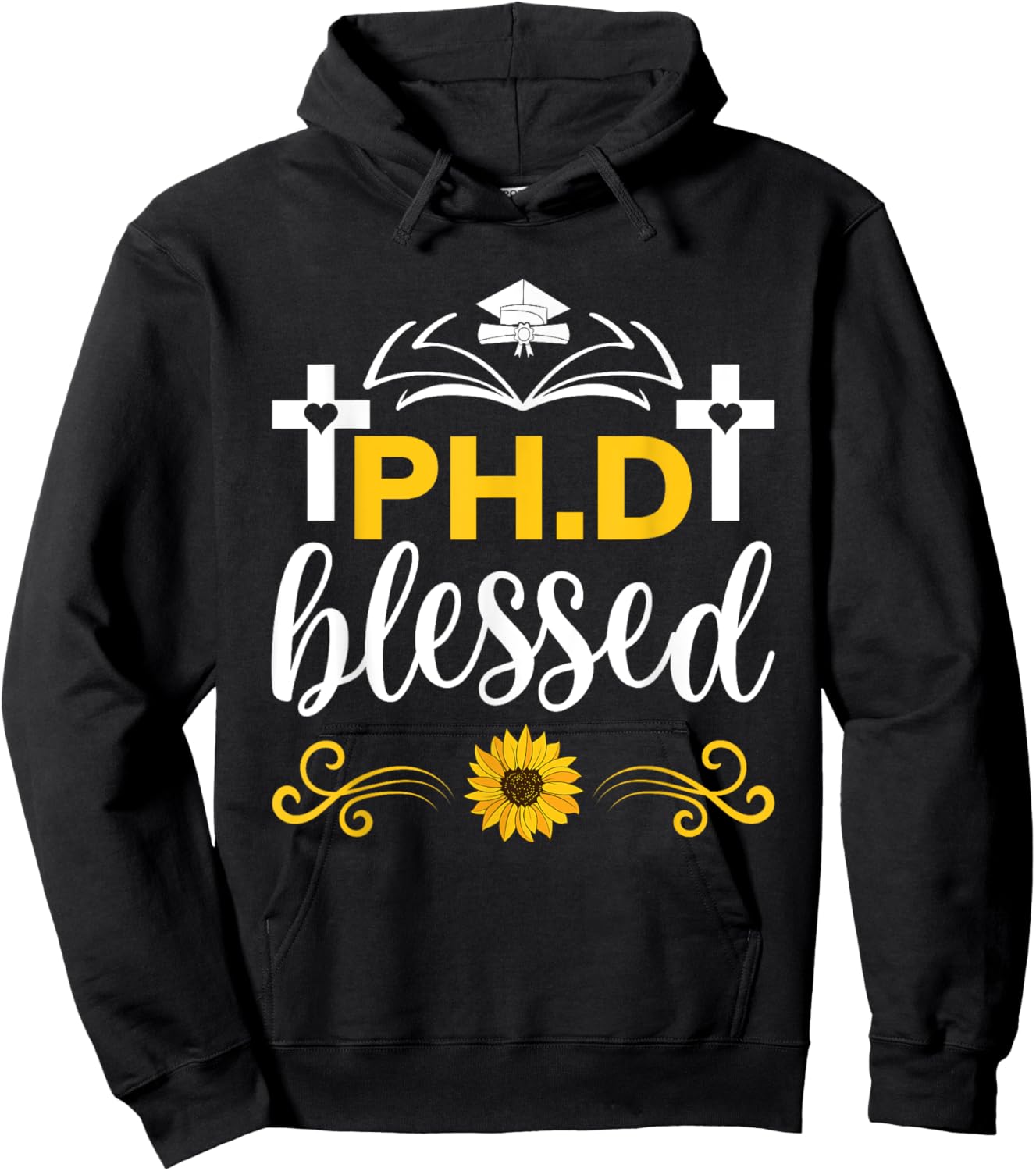 Blessed Ph.D Funny Christian Blessed PhD Doctoral Degree Hoodie - Hoodie | Black